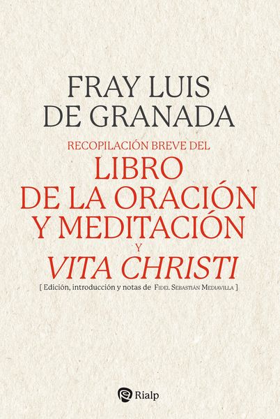 Produktbild: Recopilaci&oacute;n breve del "Libro de la oraci&oacute;n y meditaci&oacute;n", y "Vita Christi"