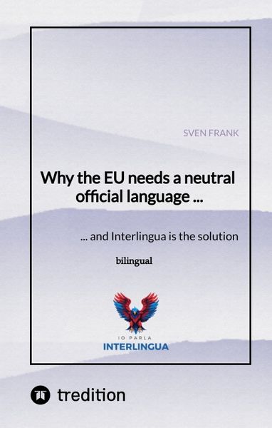 Produktbild: Why the EU needs a neutral official language ...