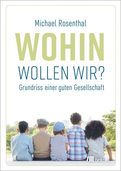 Produktbild: Wohin wollen wir?