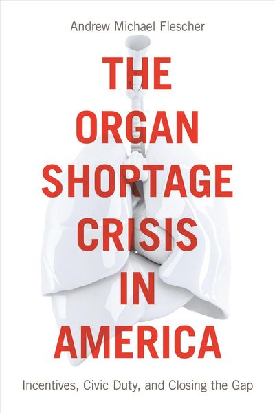 Produktbild: The Organ Shortage Crisis in America