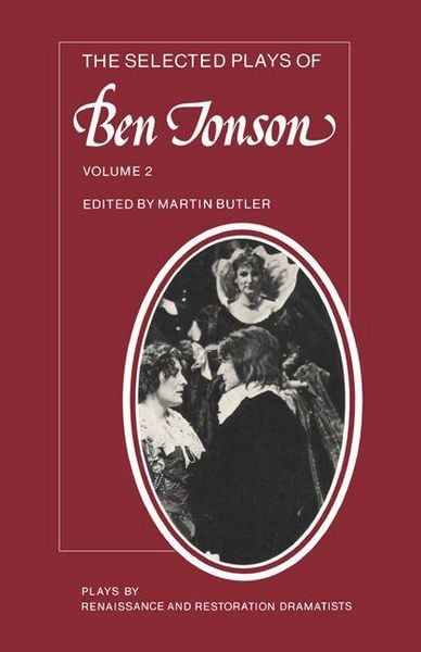 Produktbild: The Selected Plays of Ben Jonson