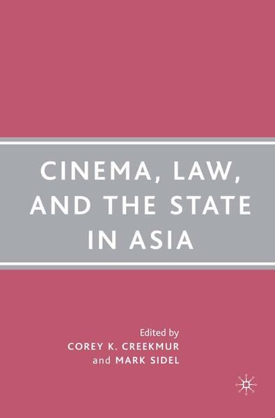 Produktbild: Cinema, Law, and the State in Asia