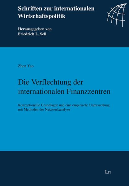 Produktbild: Die Verflechtung der internationalen Finanzzentren