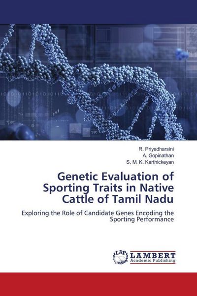 Produktbild: Genetic Evaluation of Sporting Traits in Native Cattle of Tamil Nadu
