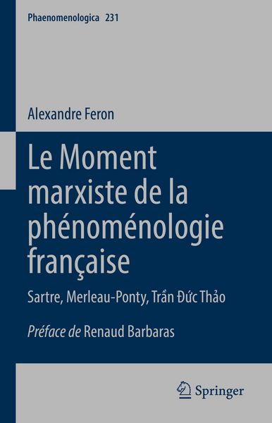 Produktbild: Le Moment marxiste de la ph&eacute;nom&eacute;nologie fran&ccedil;aise