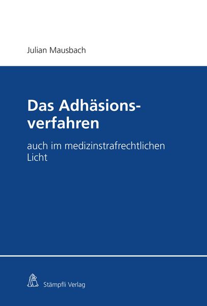 Produktbild: Das Adh&auml;sionsverfahren