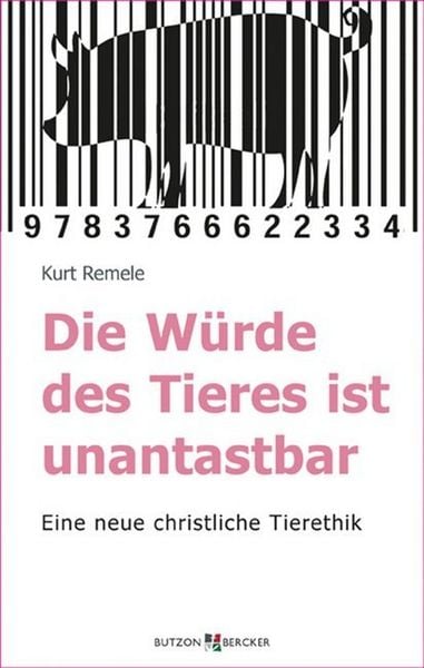Produktbild: Die W&uuml;rde des Tieres ist unantastbar