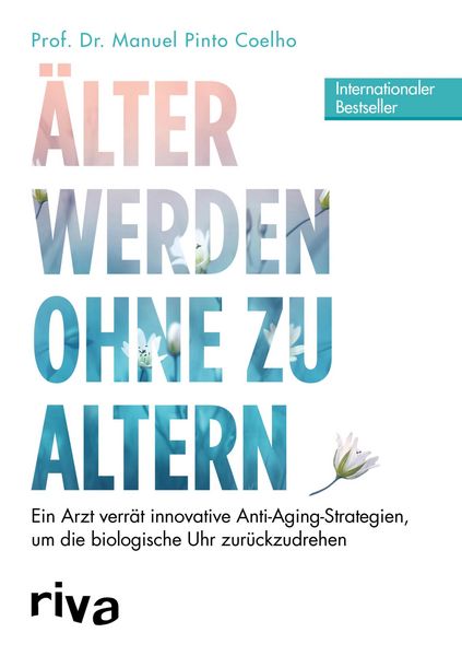 Produktbild: &Auml;lter werden ohne zu altern
