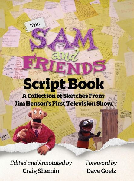 Produktbild: The Sam and Friends Script Book - A Collection of Sketches from Jim Henson's First Television Show