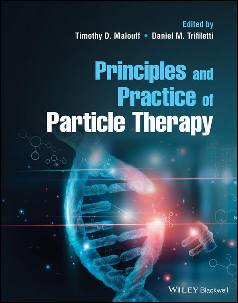 Produktbild: Principles and Practice of Particle Therapy