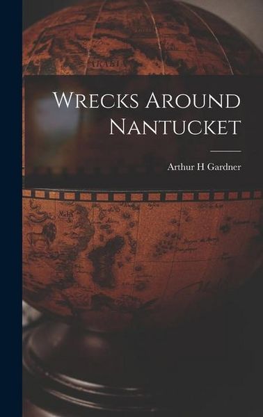 Produktbild: Wrecks Around Nantucket