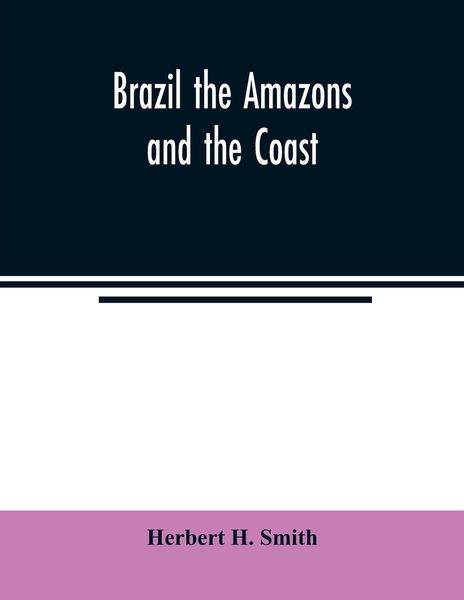 Produktbild: Brazil the Amazons and the coast