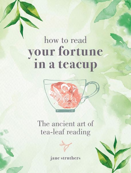 Produktbild: How to Read Your Fortune in a Teacup
