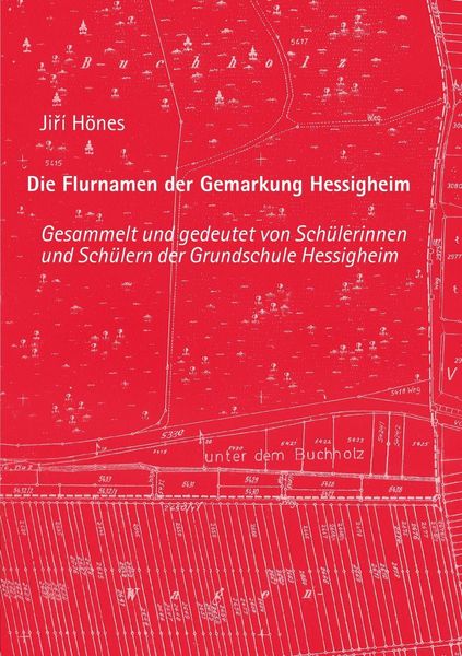 Produktbild: Die Flurnamen der Gemarkung Hessigheim