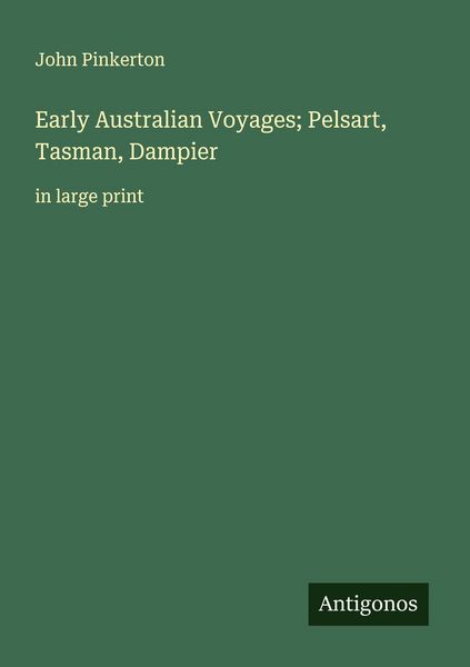 Produktbild: Early Australian Voyages; Pelsart, Tasman, Dampier