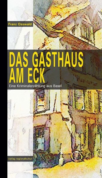 Produktbild: Das Gasthaus am Eck