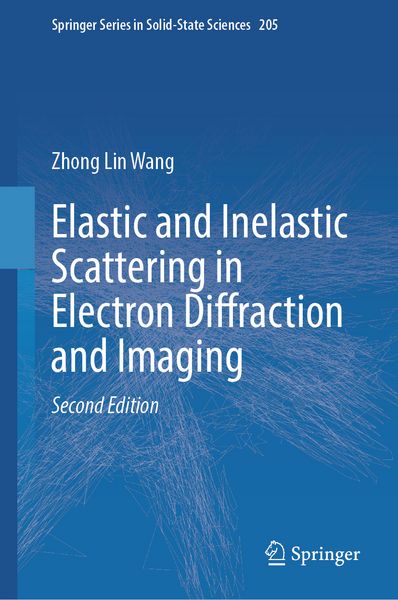 Produktbild: Elastic and Inelastic Scattering in Electron Diffraction and Imaging