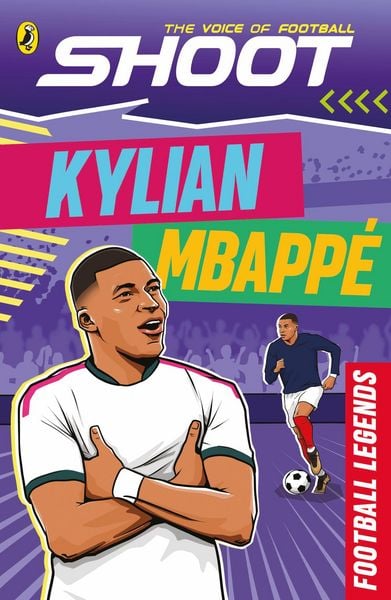 Produktbild: Shoot: Football Legends: Kylian Mbapp&eacute;