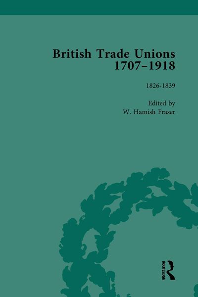 Produktbild: British Trade Unions, 1707-1918, Part I, Volume 3