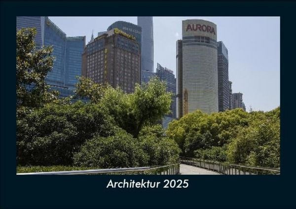 Produktbild: Architektur 2025 Fotokalender DIN A5