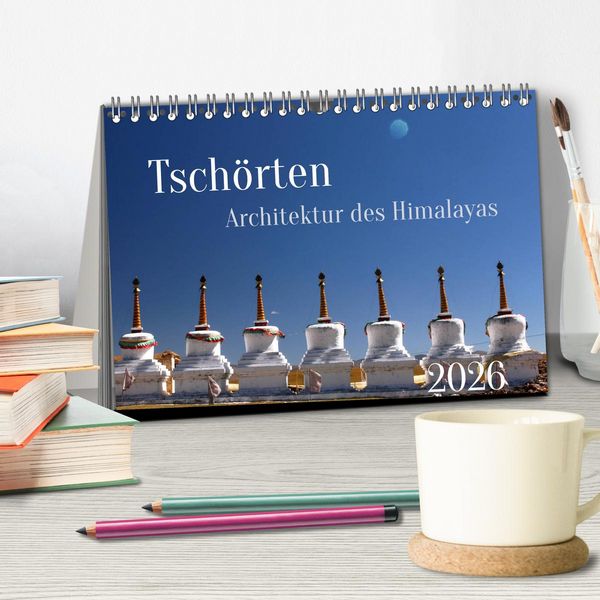 Produktbild: Tsch&ouml;rten, Architektur des Himalaya (Tischkalender 2026 DIN A5 quer), CALVENDO Monatskalender