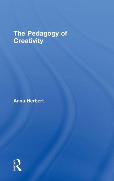 Produktbild: The Pedagogy of Creativity