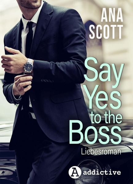 Produktbild: Say Yes To The Boss: Liebesroman