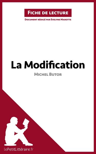 Produktbild: La Modification de Michel Butor (Fiche de lecture)