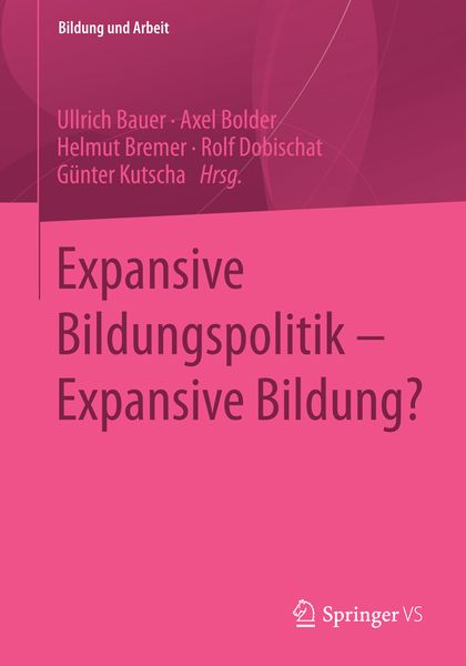 Produktbild: Expansive Bildungspolitik &ndash; Expansive Bildung?