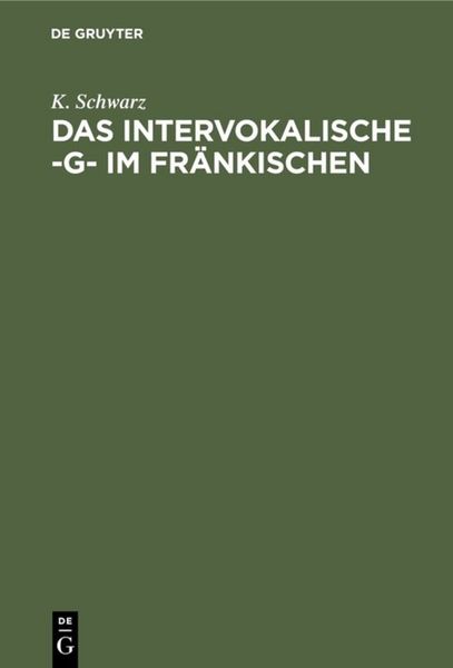 Produktbild: Das intervokalische -g- im Fr&auml;nkischen