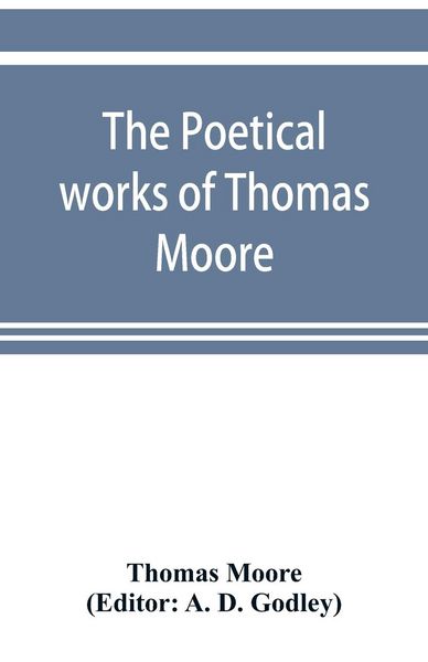 Produktbild: The poetical works of Thomas Moore