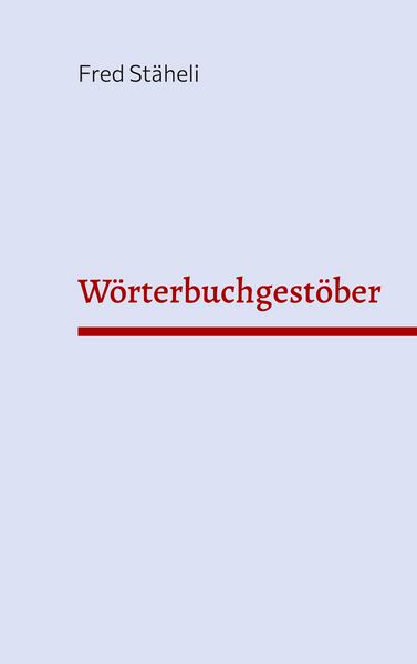 Produktbild: W&ouml;rterbuchgest&ouml;ber