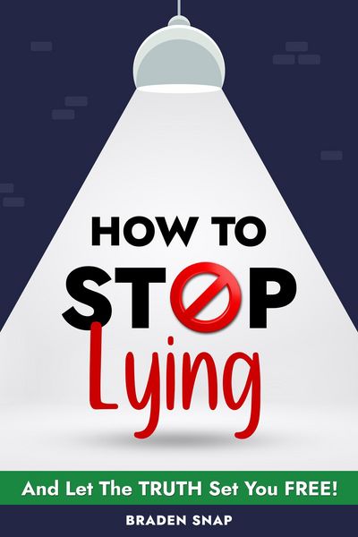 Produktbild: How To Stop Lying: And Let The Truth Set You Free!