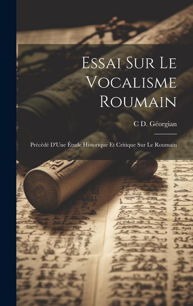Produktbild: Essai Sur Le Vocalisme Roumain