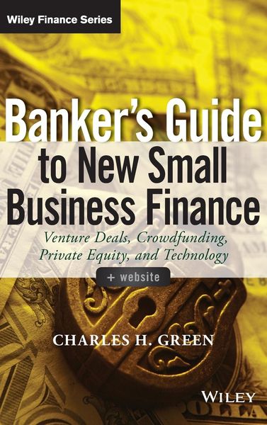 Produktbild: Banker's Guide to New Small Business Finance, + Website