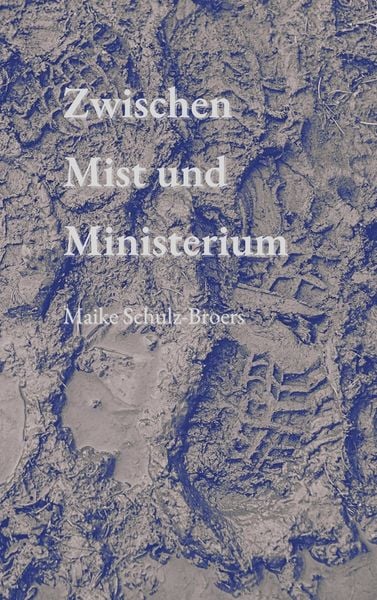Produktbild: Zwischen Mist und Ministerium