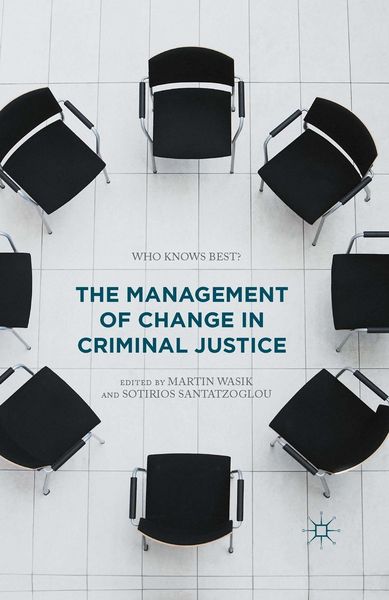 Produktbild: The Management of Change in Criminal Justice