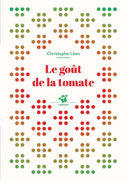 Produktbild: Le go&ucirc;t de la tomate