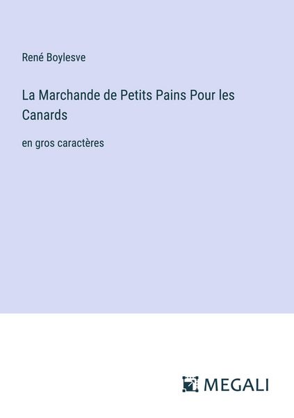 Produktbild: La Marchande de Petits Pains Pour les Canards