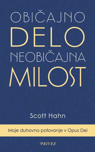 Produktbild: Obicajno delo, neobicajna milost