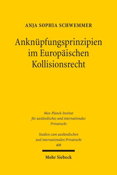 Produktbild: Ankn&uuml;pfungsprinzipien im Europ&auml;ischen Kollisionsrecht