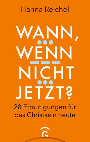 Produktbild: Wann, wenn nicht jetzt?