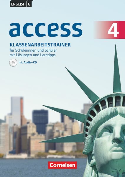 English G Access Band 4: 8. Schuljahr - Allgemeine Ausgabe - Klassenarbeitstrainerr mit Audios und Lösungen online und Lerntipps