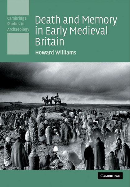 Produktbild: Death and Memory in Early Medieval Britain
