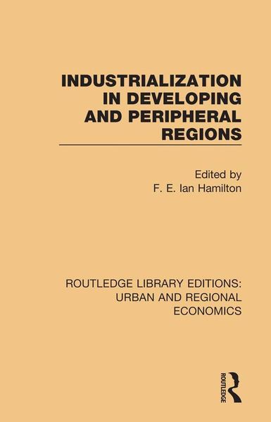 Produktbild: Industrialization in Developing and Peripheral Regions
