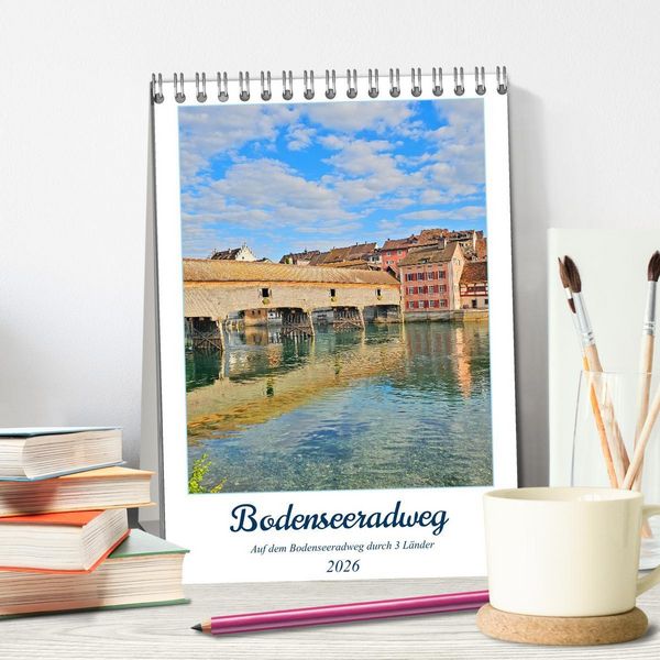 Produktbild: Bodenseeradweg - Auf dem Bodensee durch 3 L&auml;nder (Tischkalender 2026 DIN A5 hoch), CALVENDO Monatskalender