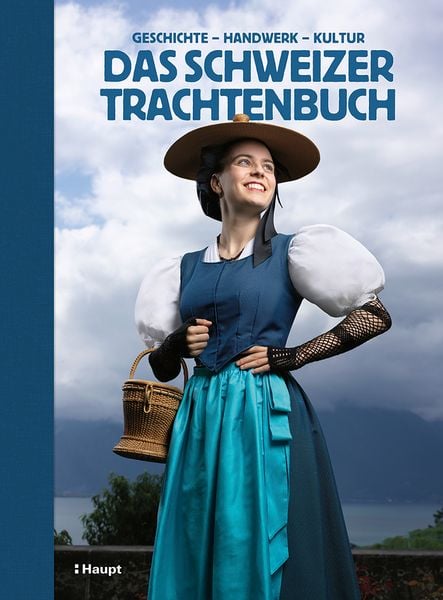Das Schweizer Trachtenbuch, Gebundene Ausgabe von , Haupt Verlag, 978-3-258-08400-8