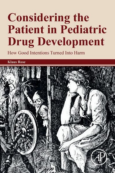 Produktbild: Considering the Patient in Pediatric Drug Development