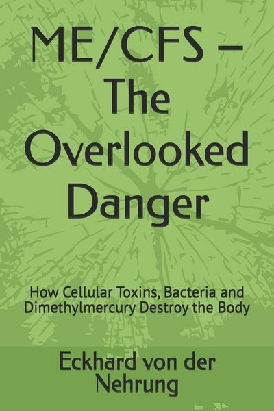 Produktbild: ME/CFS - The Overlooked Danger