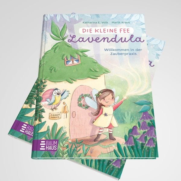 Produktbild: Die kleine Fee Lavendula - Willkommen in der Zauberpraxis